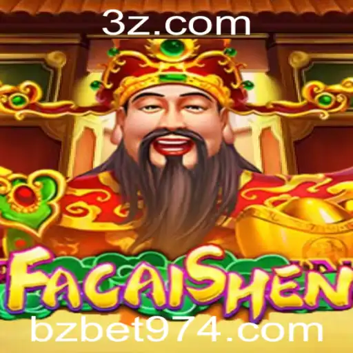 Descubra o Fascinante Mundo do Jogo FaCaiShen no bzbet.com